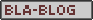 bla-blog